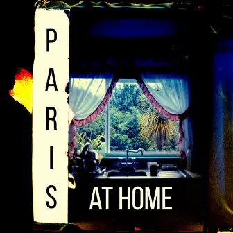 Paris at Home by Crystin