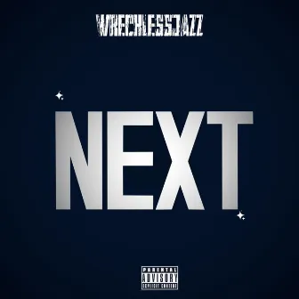 Up Next by WrecklessJazz