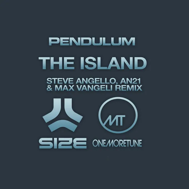 The Island - Steve Angello, AN21, Max Vangeli Remix