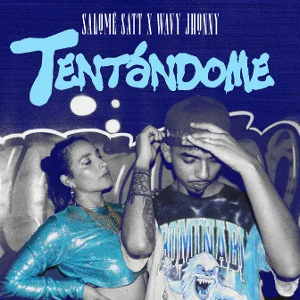 Tentandome by Wavy jhony