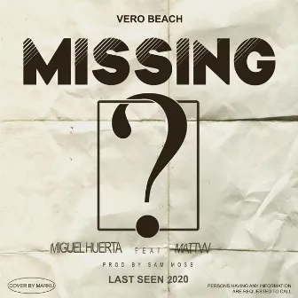 Missing by Sam Moss