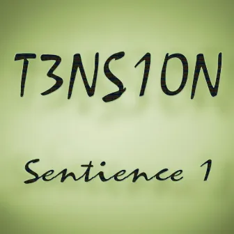 Sentience 1 by T3ns10n