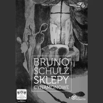 Bruno Schulz: Sklepy cynamonowe by Unknown Artist