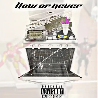 Now Or Never by Bando3Marliy