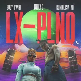 LX PLNQ by Kombilesa Mi