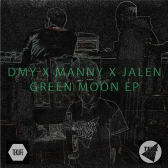 Green Moon Ep by DJ Jalen