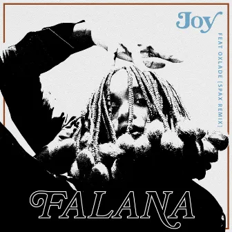 Joy (Spax Remix) by Falana