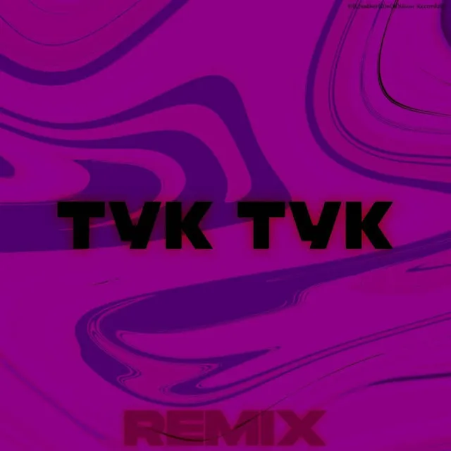 ТУК ТУК (Remix)