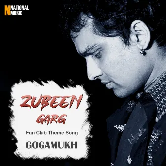 Zubeen Garg Fan Club Theme Song Gogamukh - Single by Breezu Saikia