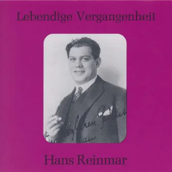 Lebendige Vergangenheit - Hans Reinmar by Hans Reinmar