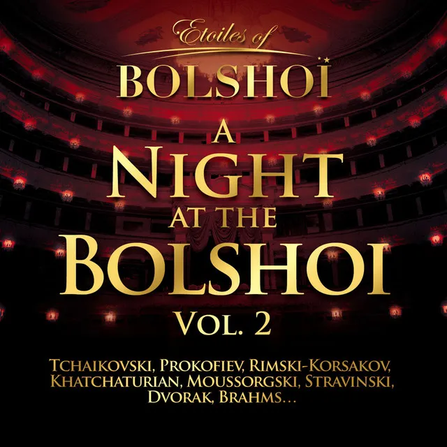 A Night At The Bolshoï, Vol. 2