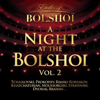 A Night At The Bolshoï, Vol. 2 by Bolshoï National Theatre