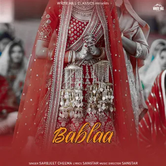 Bablaa by Sarbjeet Cheema