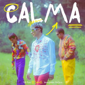 CALMA by El Santi