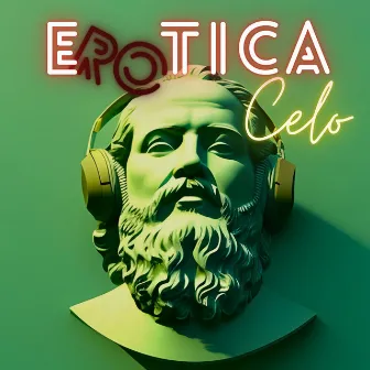 Erotica by Celo