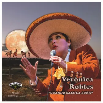 Cuando Sale La Luna by Veronica Robles