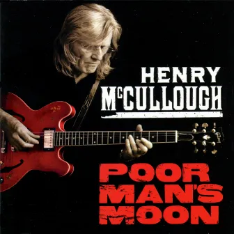 Poor Man's Moon by Henry McCullough