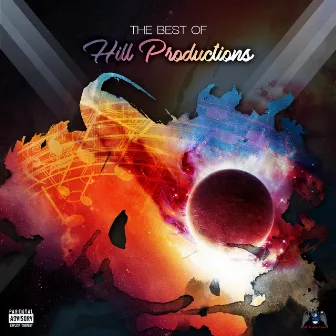 The Best of Hill Productions by Hill Productions