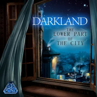 The Lower Part of the City by Darkland