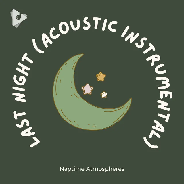 Last Night (Acoustic Instrumental)