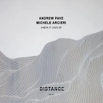 Check It Loud EP by Andrew Pave