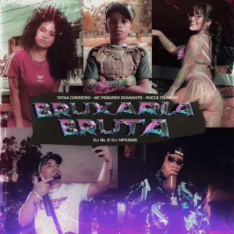 Bruxaria Bruta by MC Pequeno Diamante