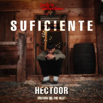 Suficiente by Hectoor