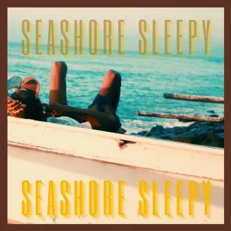 Seashore Sleepy by Surf & Turf