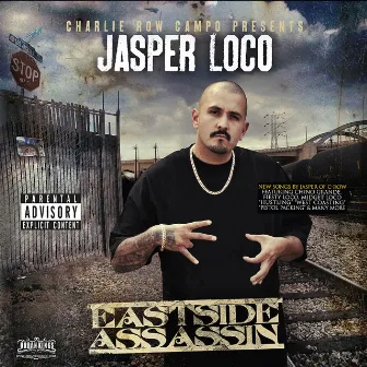 Eastside Assassin by Jasper Loco