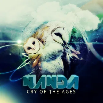 Cry Of The Ages by Nanda