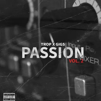 Passion, Vol. 2 by Trop