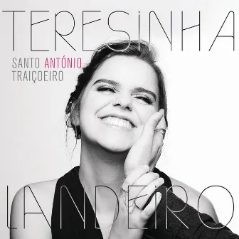 Santo António Traiçoeiro (Fado Fininho) by Teresinha Landeiro