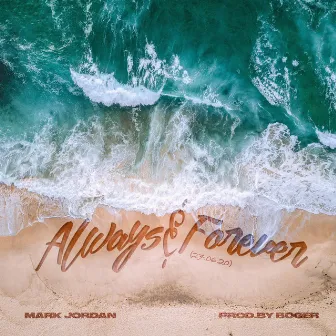 Always & Forever by Mark Jordan