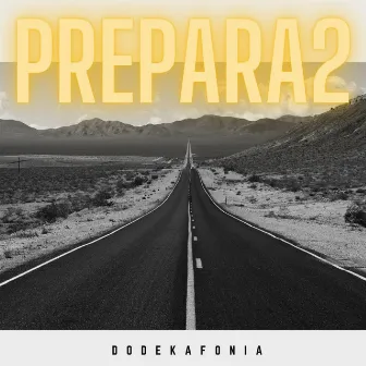 Prepara2 by Dodekafonia