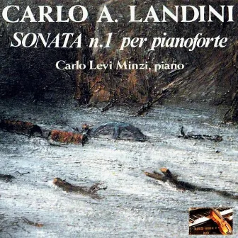 Carlo Alessandro Landini: Sonata n. 1 per pianoforte by Carlo Alessandro Landini