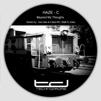 Beyond My Thoughts (Remixes) by Haze - C