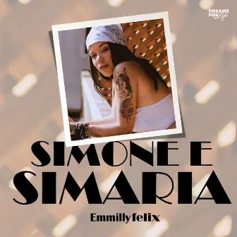 Simone e Simaria by Emmilly Felix