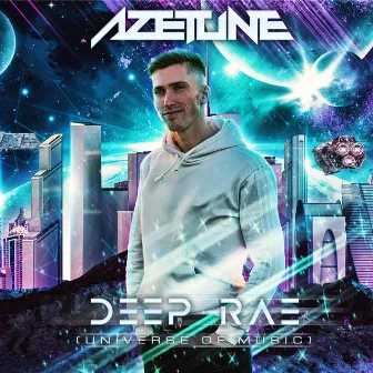 Deep Rae (Universe Of Music) by Azetune