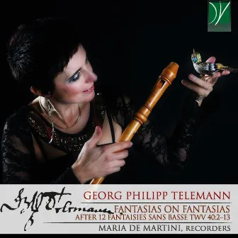 Telemann: Fantasias on Fantasias by Maria De Martini