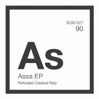 Assa EP by Perforated Cerebral Party