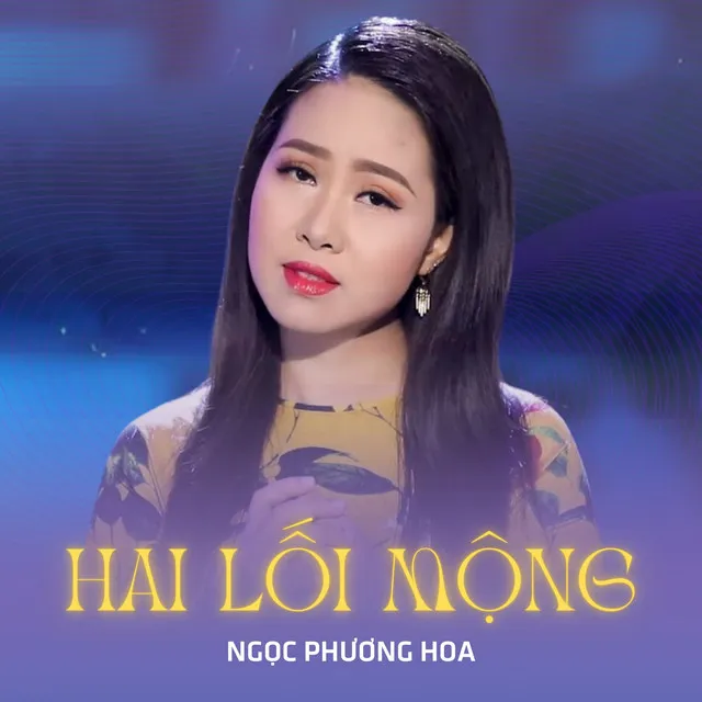 Hai Lối Mộng