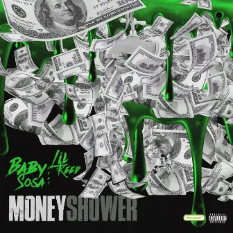 Money Shower (Remix) by Baby Sosa