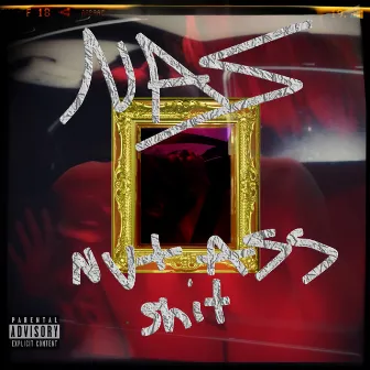 NAS (#NUTASSSHIT) by O$o$ep