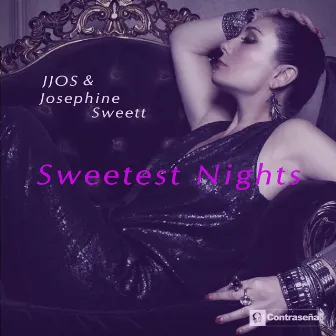 Sweetest Nights by Josephine Sweett