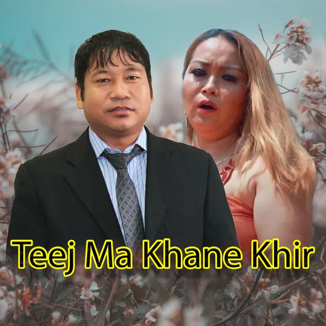 Teej Ma Khane Khir