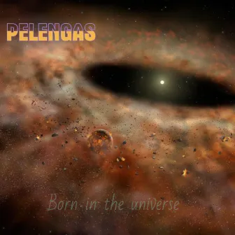 Born in the Universe by Pelengas