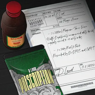 Prescription by D-loud