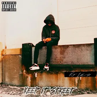 Keep It Street by PJ1K