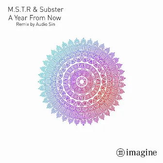 A Year From Now by Mstr