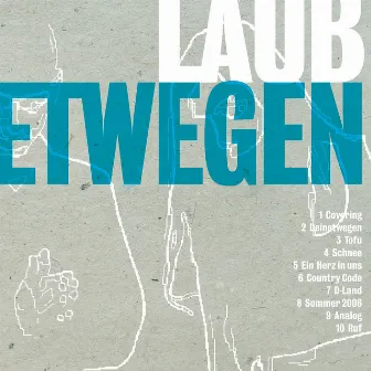 Deinetwegen by Laub